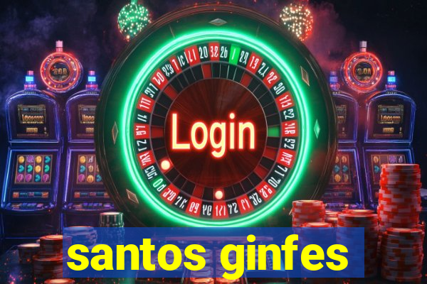 santos ginfes